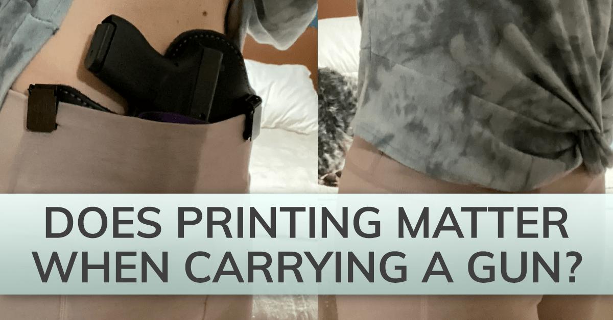 Does Printing Matter When Carrying a Gun?