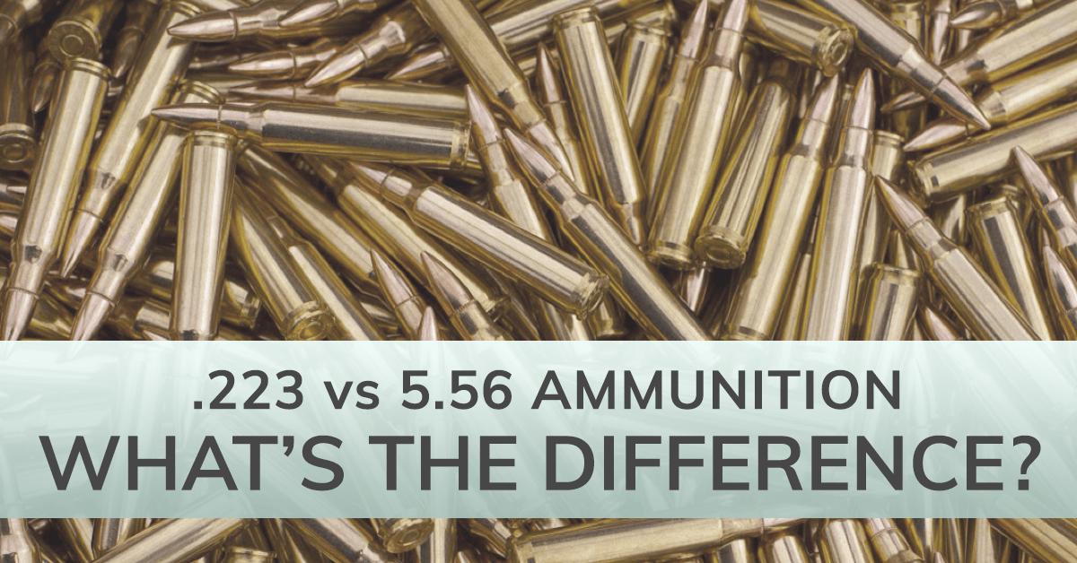 .223 vs. 5.56 Ammunition - What's the Difference?