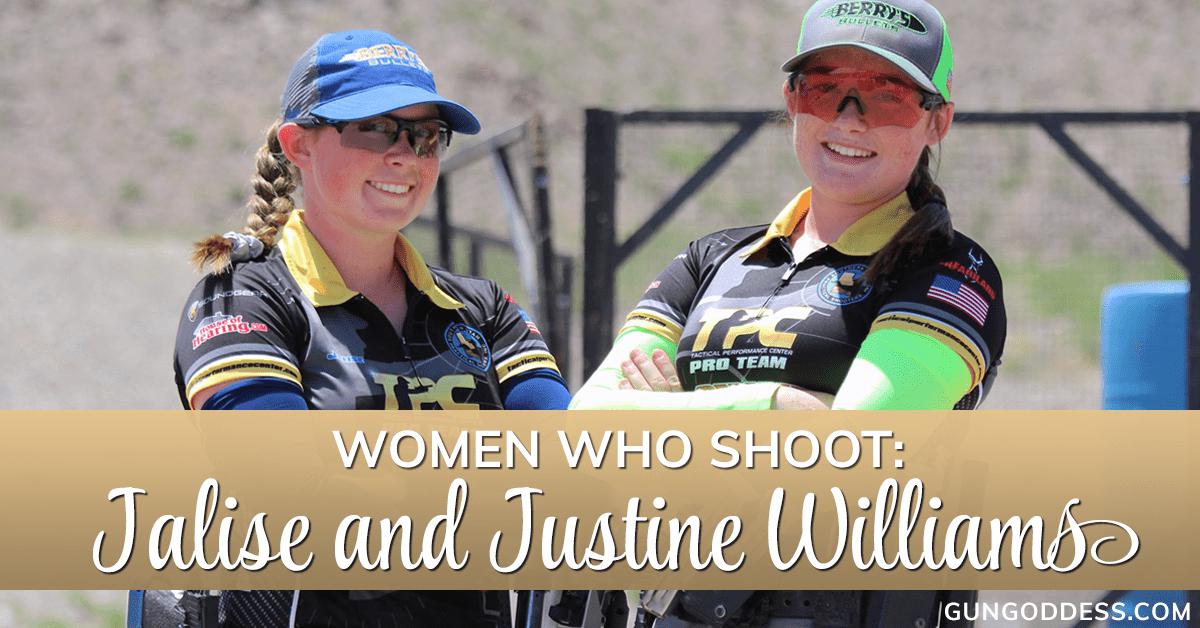 Women Who Shoot: Jalise and Justine Williams