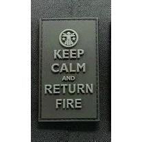 Keep Calm and Return Fire - Blackout