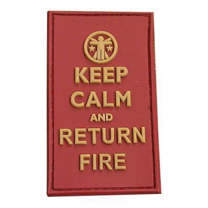 Keep Calm and Return Fire - Rust
