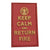 Keep Calm and Return Fire - Rust